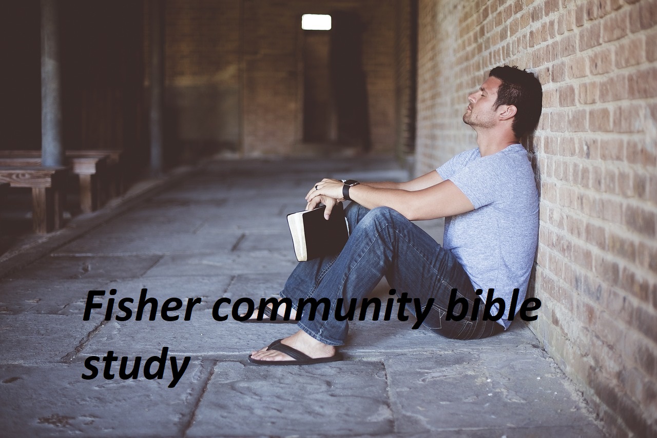 Fisher community bible study