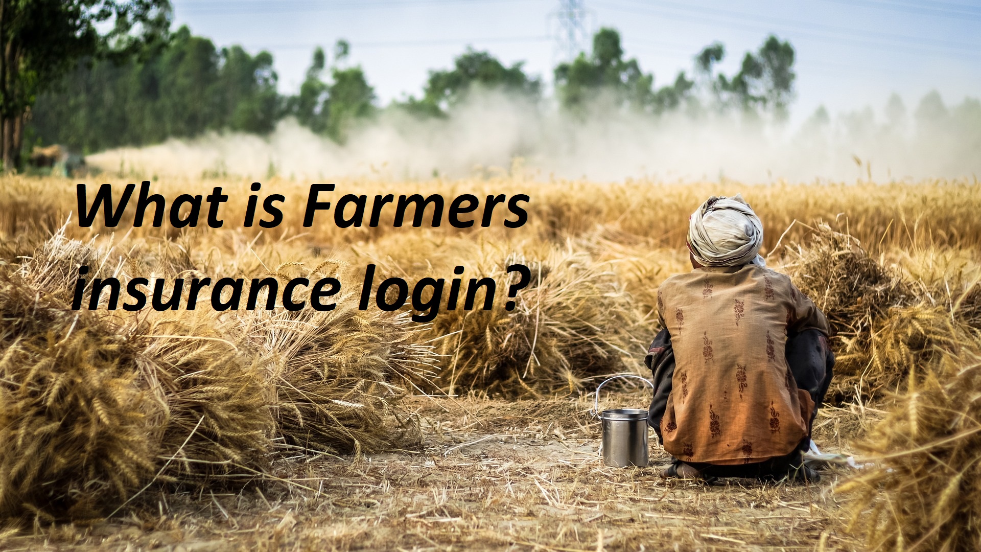Farmers insurance login